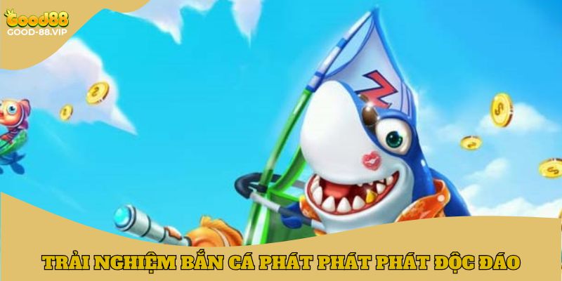 Một số quy tắc trải nghiệm bắn cá